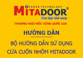 BỘ HƯỚNG DẪN SỬ DỤNG CỬA CUỐN NHÔM MITADOOR